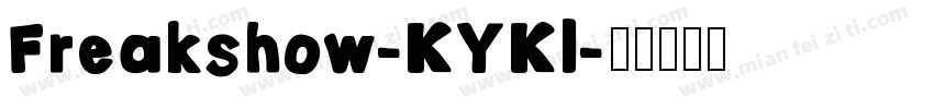 Freakshow-KYKl字体转换