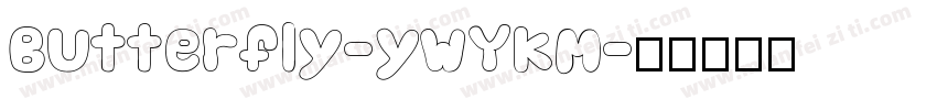 Butterfly-ywYKm字体转换