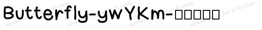 Butterfly-ywYKm字体转换