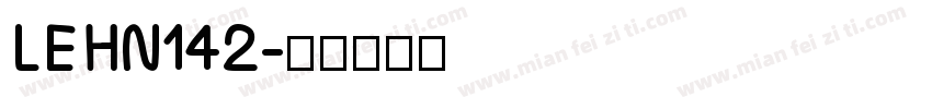 LEHN142字体转换