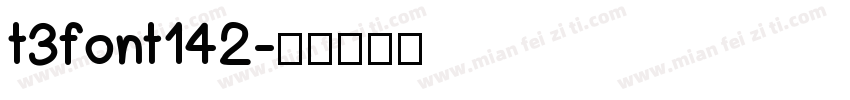 t3font142字体转换