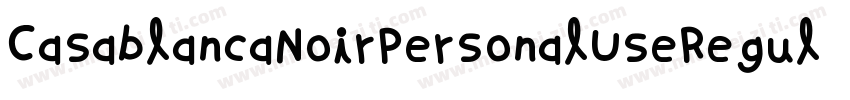 CasablancaNoirPersonalUseRegular-KR87字体转换