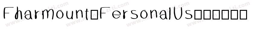 Fharmount_FersonalUs字体转换