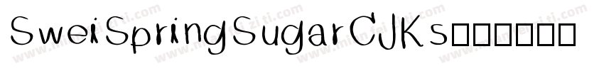 SweiSpringSugarCJKs字体转换