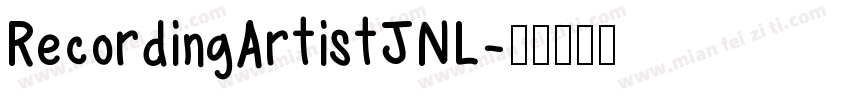 RecordingArtistJNL字体转换