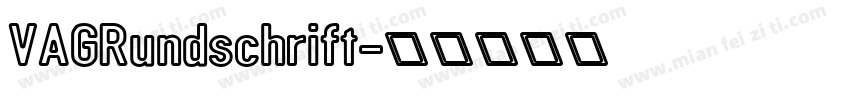 VAGRundschrift字体转换