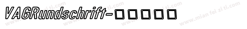VAGRundschrift字体转换