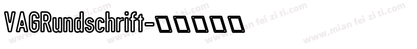 VAGRundschrift字体转换