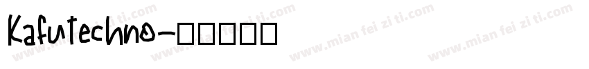 KafuTechno字体转换