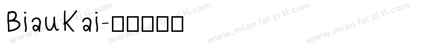 BiauKai字体转换