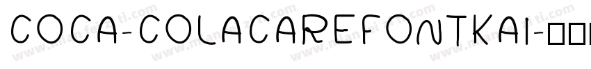 COCA-COLACAREFONTKAI字体转换