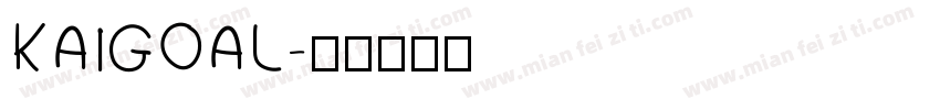 KAIGOAL字体转换