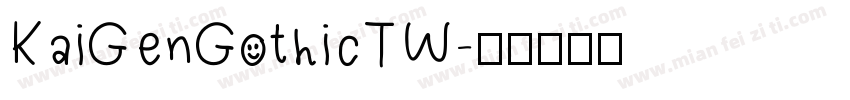 KaiGenGothicTW字体转换