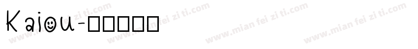 Kaiou字体转换
