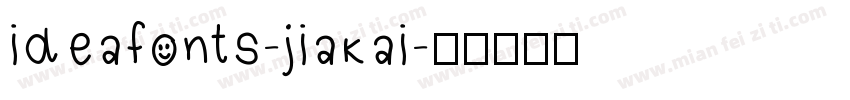 ideafonts-jiakai字体转换