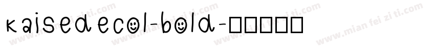 kaisedecol-bold字体转换