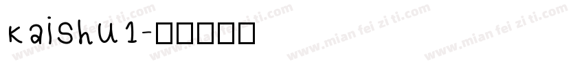 kaishu1字体转换