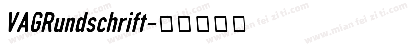 VAGRundschrift字体转换