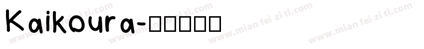 Kaikoura字体转换
