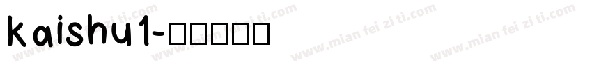 kaishu1字体转换