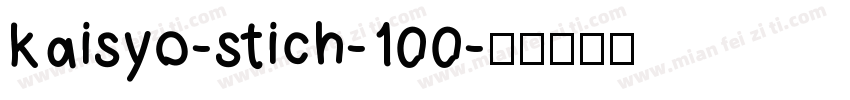 kaisyo-stich-100字体转换