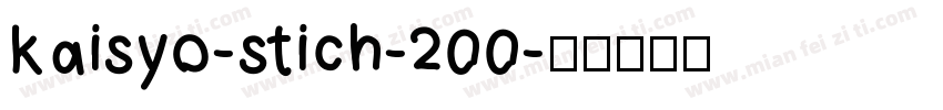 kaisyo-stich-200字体转换