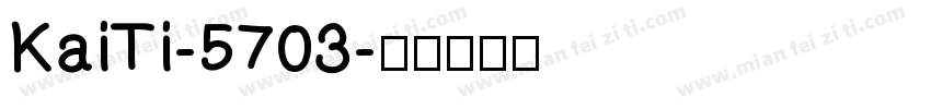 KaiTi-5703字体转换