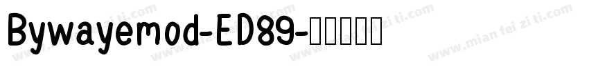 Bywayemod-ED89字体转换