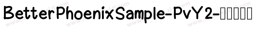 BetterPhoenixSample-PvY2字体转换