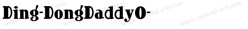 Ding-DongDaddyO字体转换