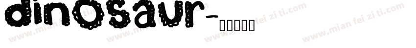 dinosaur字体转换