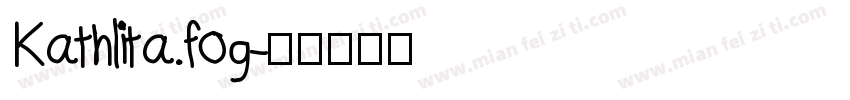Kathlita.fog字体转换