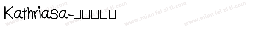 Kathriasa字体转换