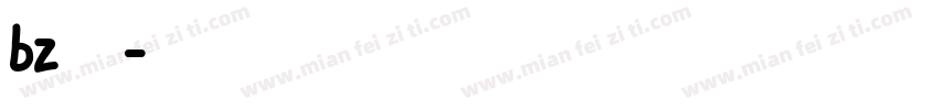 bz字体字体转换