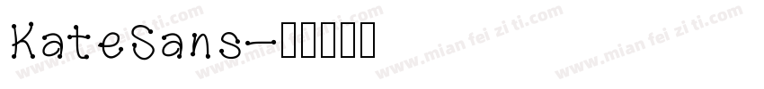 KateSans字体转换
