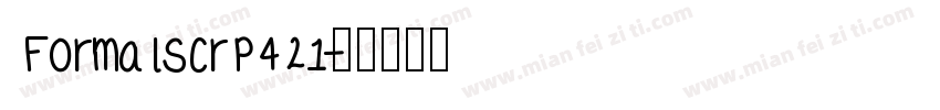 FormalScrp421字体转换