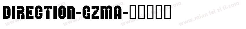 Direction-Gzma字体转换