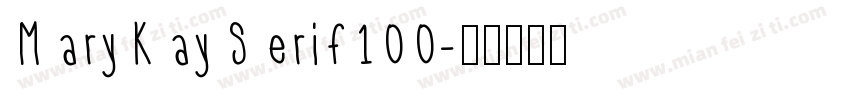 MaryKaySerif100字体转换