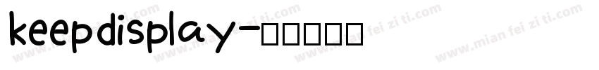 keepdisplay字体转换