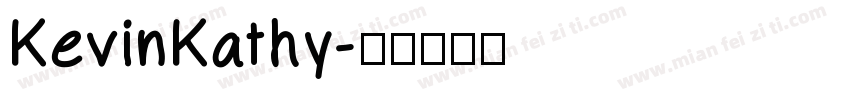 KevinKathy字体转换
