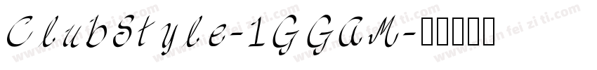 ClubStyle-1GGAM字体转换