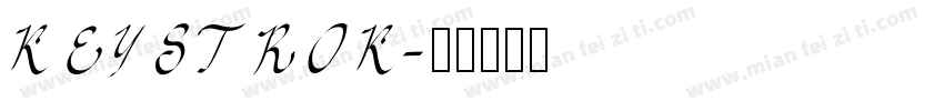 KEYSTROK字体转换