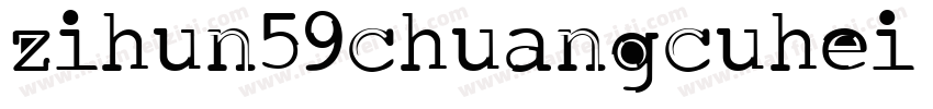 zihun59chuangcuhei字体转换