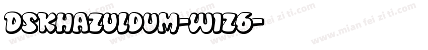 DsKhazuldum-w1Z6字体转换