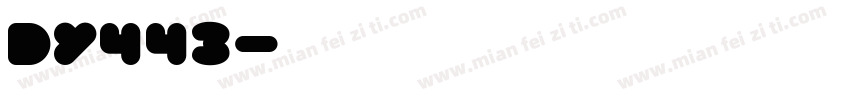 DY443字体转换