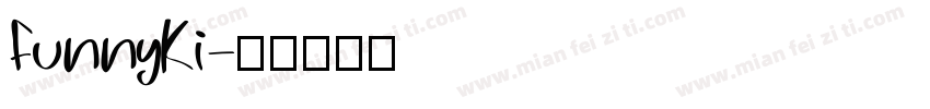 FunnyKi字体转换