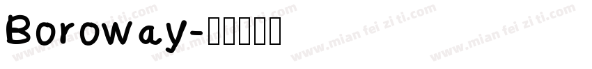 Boroway字体转换