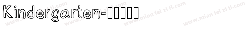 Kindergarten字体转换