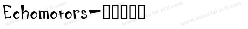 Echomotors字体转换