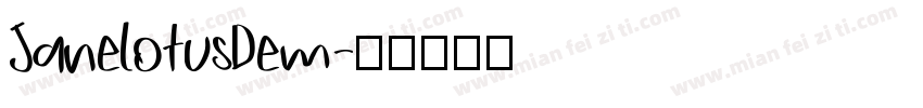 JanelotusDem字体转换